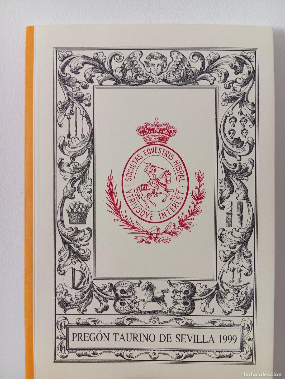 Libros de segunda mano: Preg&oacute;n taurino de Sevilla 1999