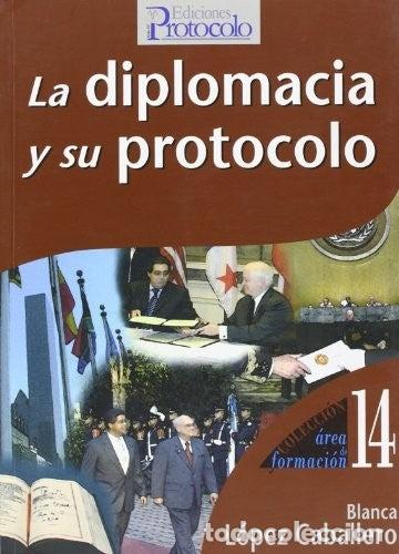 Libros de segunda mano: La diplomacia y su protocolo
