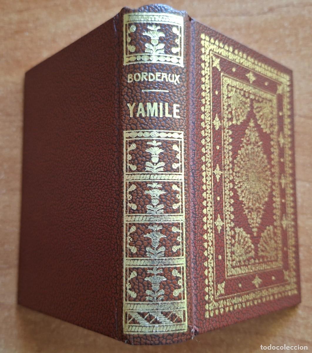 Libros de segunda mano: 1968 - YAMILE - E. BORDEAUX
