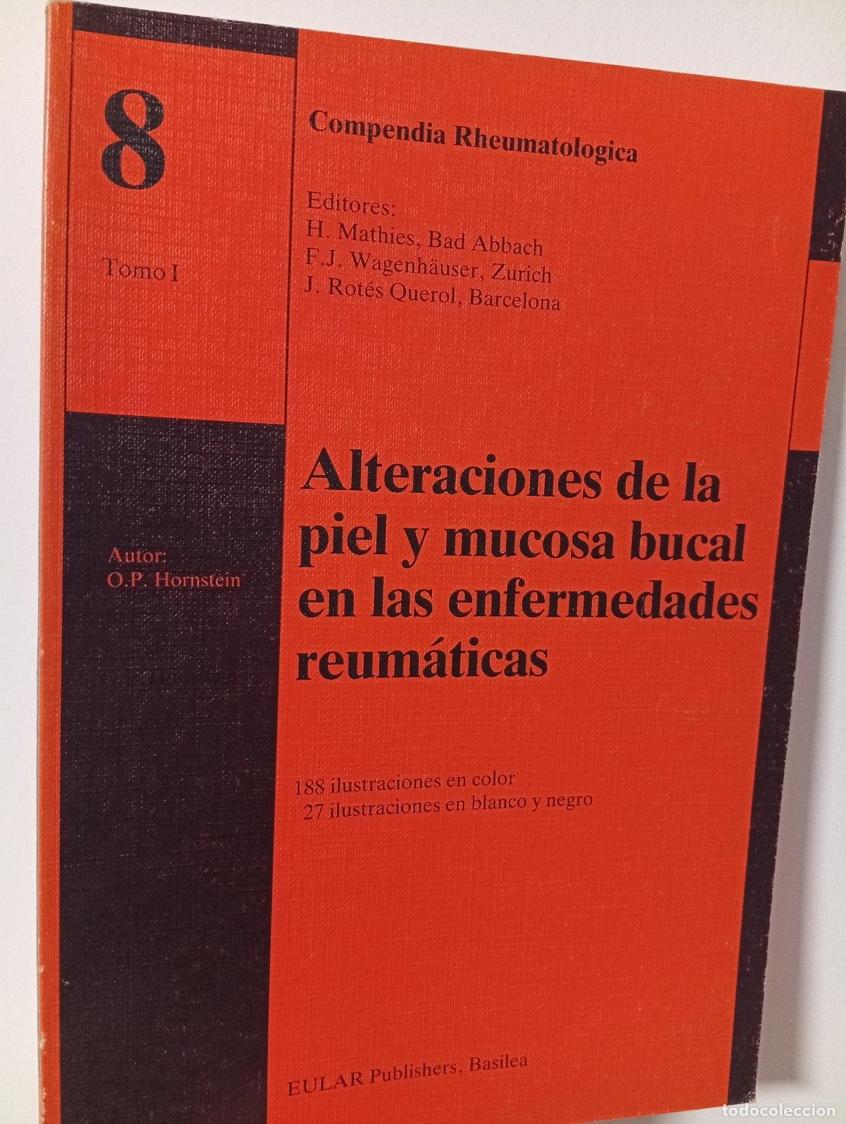Libros de segunda mano: Compendia Rheumatologica n&ordm;8, tomos I y II. Alteraciones de la piel y mucosa bucal en las