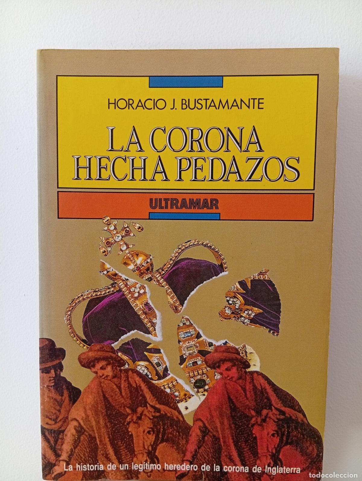 Libros de segunda mano: La corona hecha pedazos