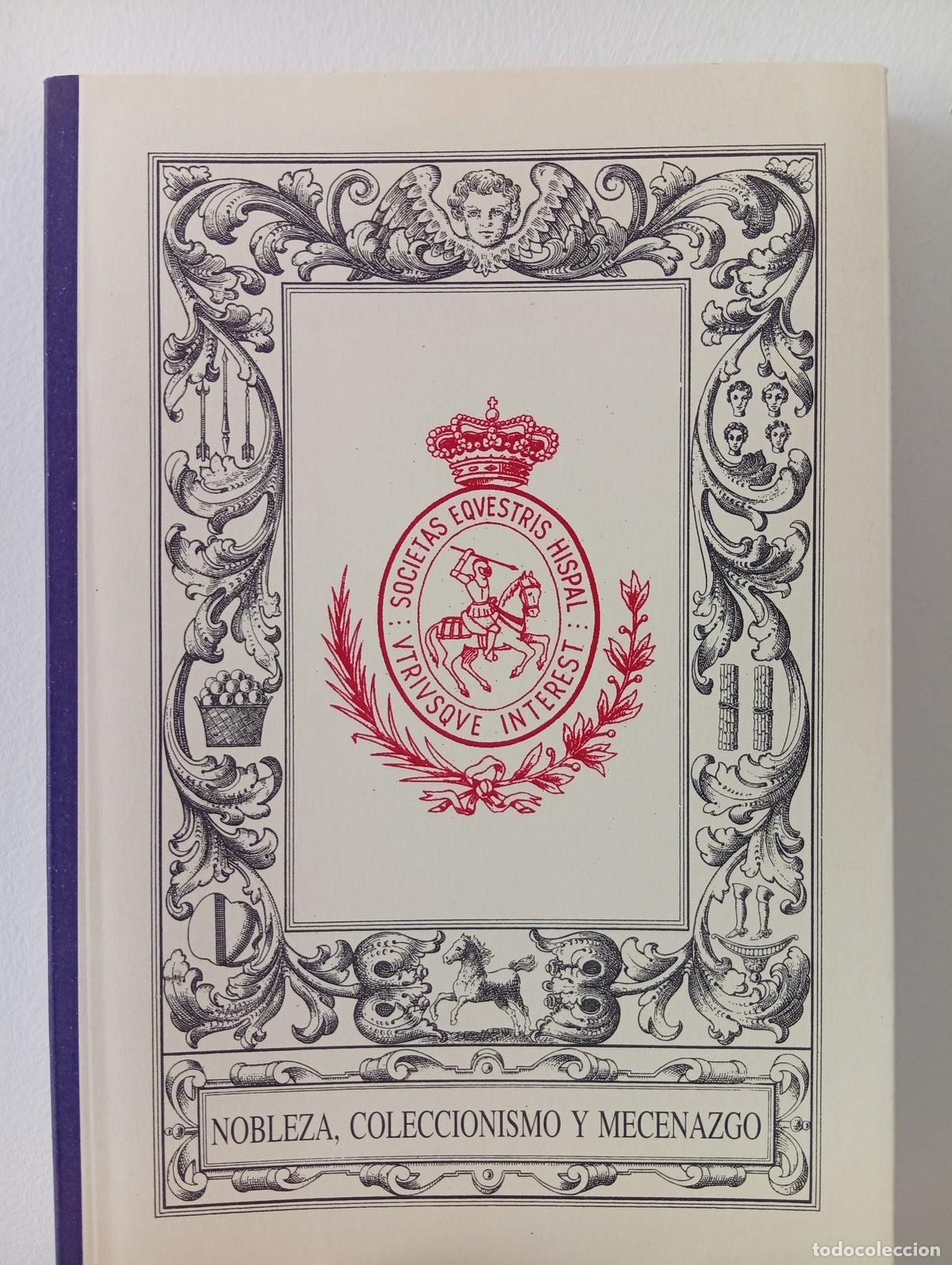 Libros de segunda mano: Nobleza, coleccionismo y mecenazgo. Ciclo de conferencias.