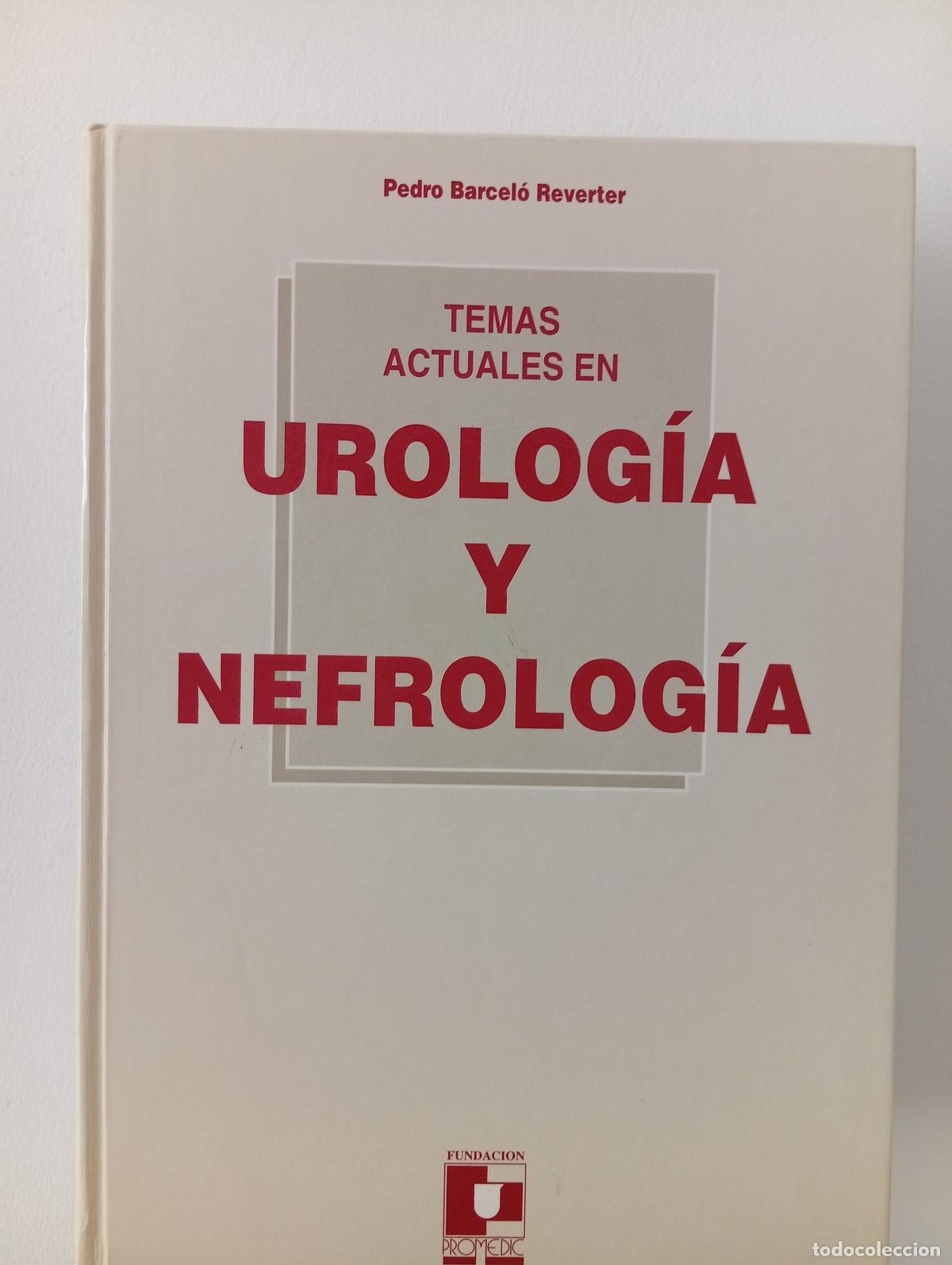 Libros de segunda mano: Temas actuales en urolog&iacute;a y nefrolog&iacute;a - Foto 1
