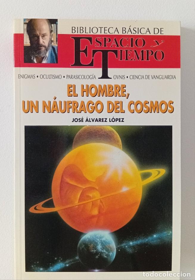 Libros de segunda mano: El hombre, un na&uacute;frago del cosmos - Foto 1