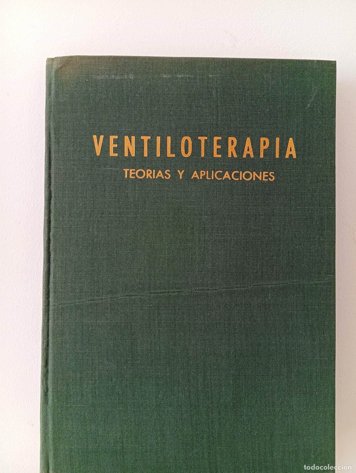 Libros de segunda mano: Ventiloterapia, teor&iacute;as y aplicaciones