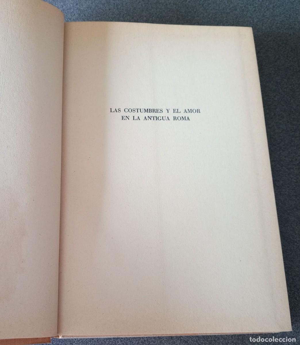 Libros de segunda mano: Las Costumbres Y El Amor En La Antigua Roma Herbert Lewandowski - Foto 3