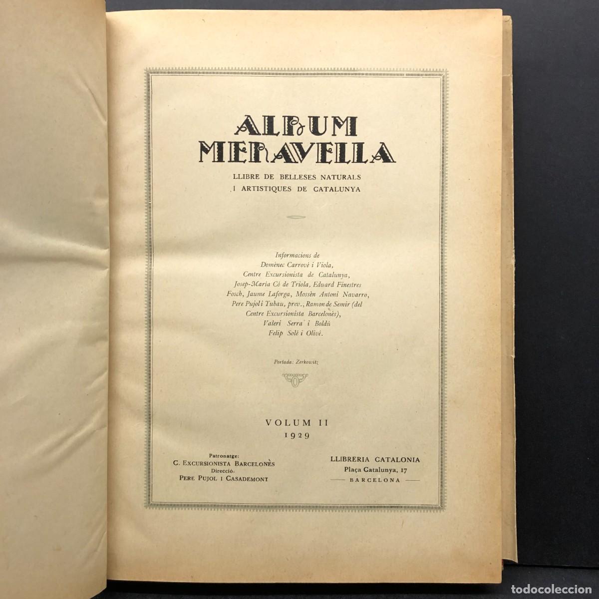 Libros de segunda mano: ALBUM MERAVELLA - 1929 - LLIBRE DE LES BELLESES NATURALS I ARTISTIQUES DE CATALUNYA - VOLUM II / 441
