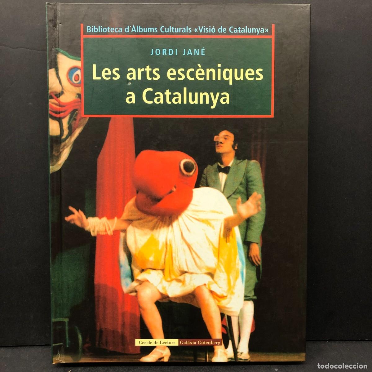 Libros de segunda mano: LES ARTS ESC&Egrave;NIQUES A CATALUNYA - JORDI JAN&Eacute; - BIBLIOTECA D'&Agrave;LBUMS CULTURALS VISI&Oacute; CATALUNYA / 442