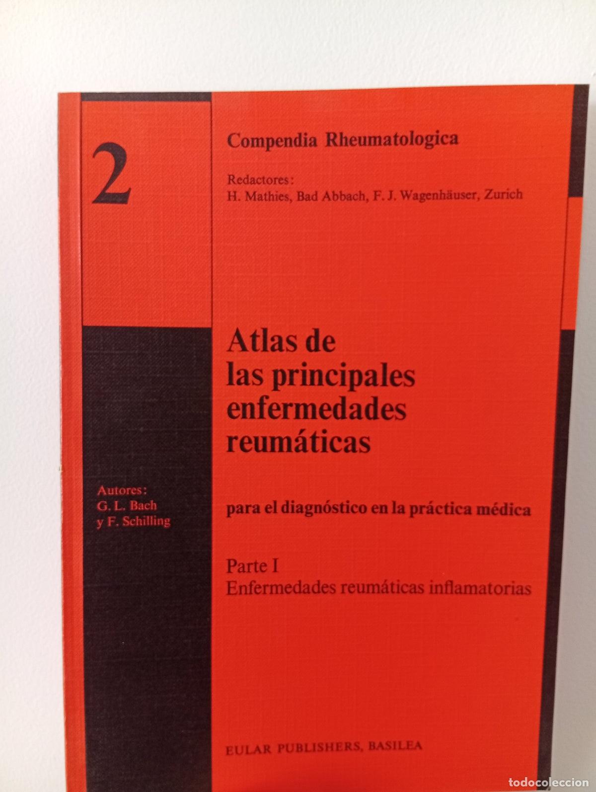 Libros de segunda mano: Compendia Rheumatologica n&ordm; 2. Atlas de las principales enfermedades reum&aacute;ticas. Parte I