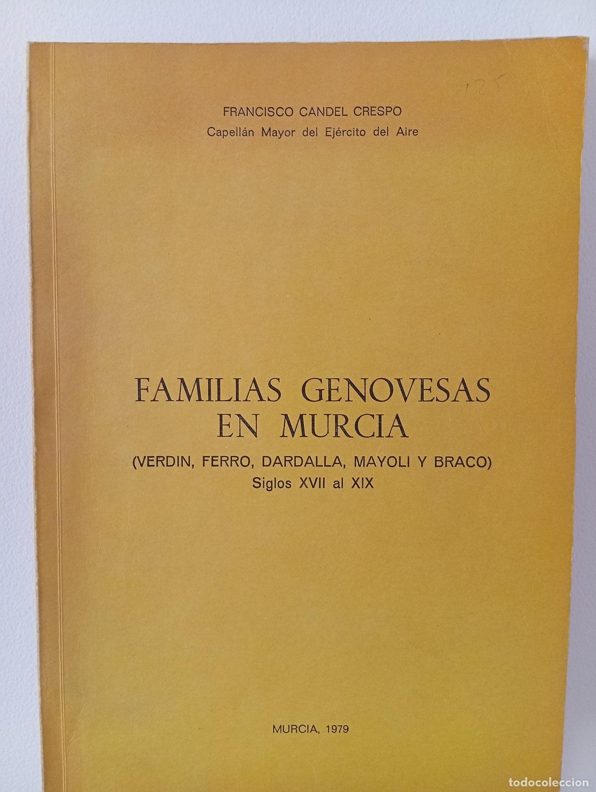 Libros de segunda mano: Familias Genovesas en Murcia. Siglos XVI al XIX