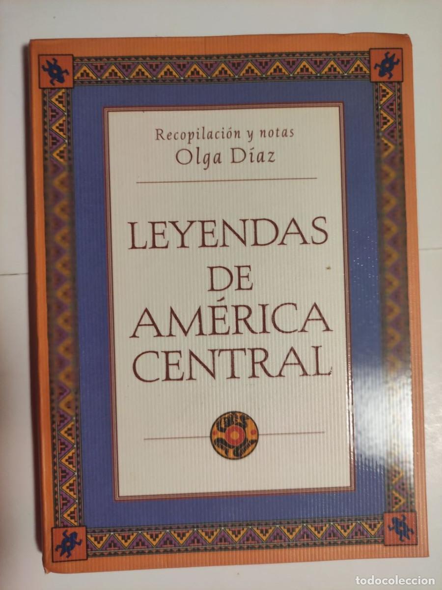 Libros de segunda mano: Leyendas de America Central - Olga Diaz. 1&ordf; edici&oacute;n 2002