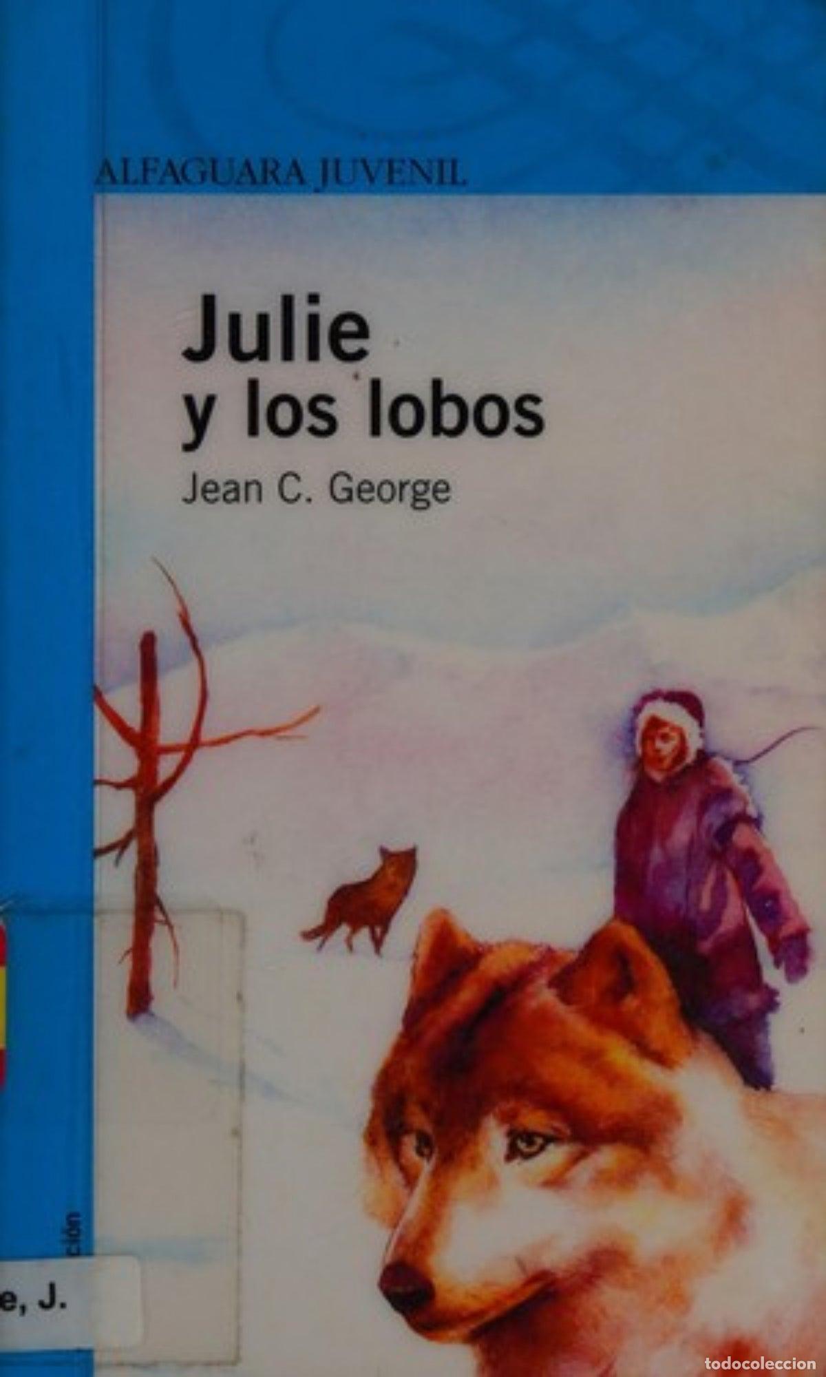 Second hand books: Julie y los lobos - Jean Craighead George