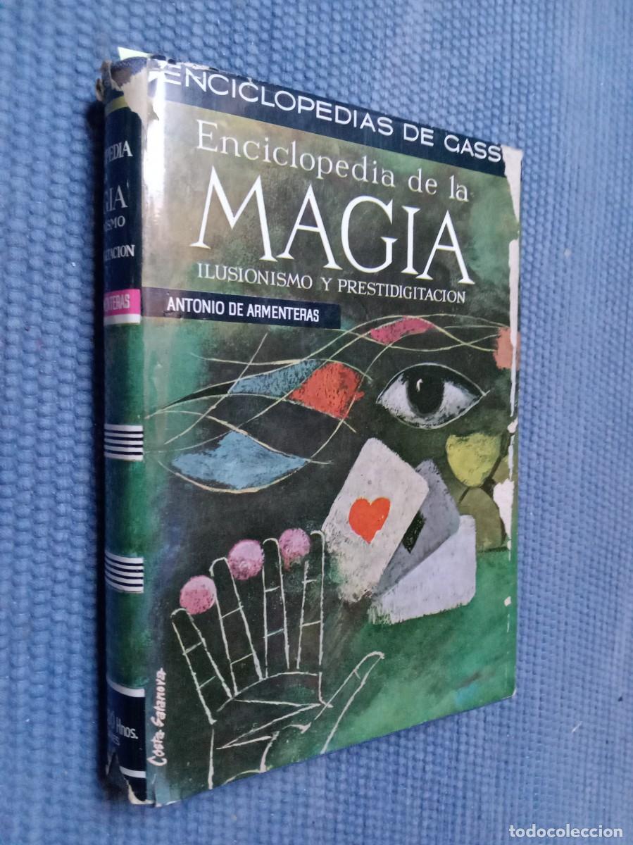 Libros de segunda mano: Enciclopedia de la Magia, Ilusionismo y Prestidigitaci&oacute;n