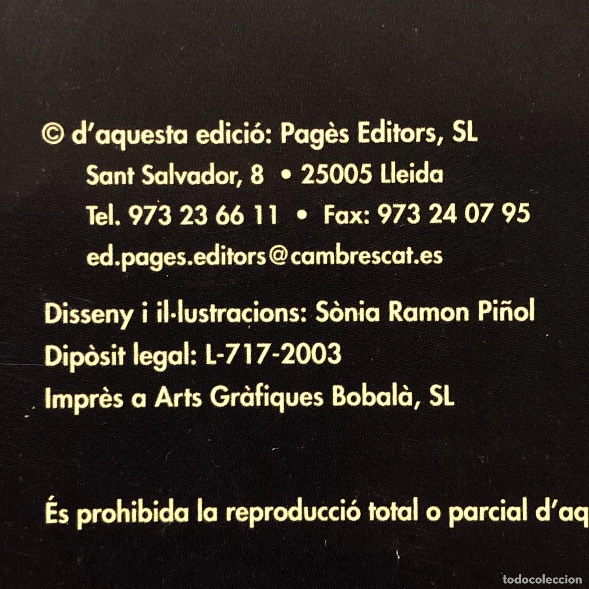 Libros de segunda mano: COM NEIX UN LLIBRE ? - PAG&Egrave;S EDITORS - 2003 - S&Ograve;NIA RAMON PI&Ntilde;OL / 498 - Foto 3