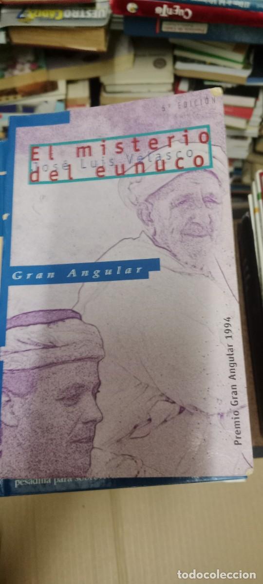 Second hand books: EL MISTERIO DEL EUNUCO - Velasco, Jos&eacute; Luis LIBRO L-HC