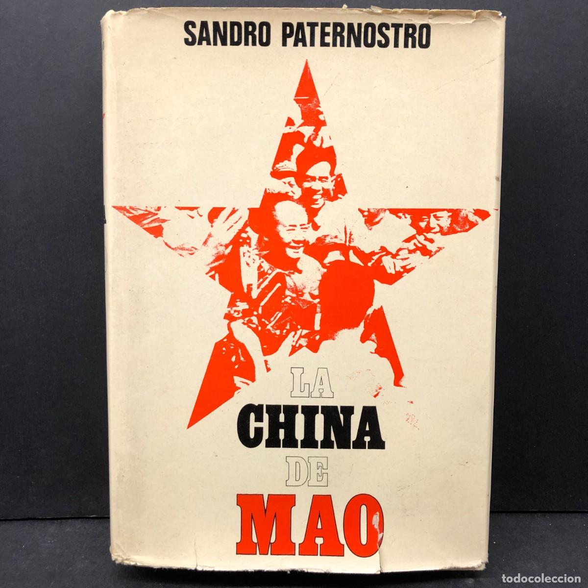 Libros de segunda mano: LA CHINA DE MAO - SANDRO PATERNOSTRO - MENSAJERO - BILBAO / 523