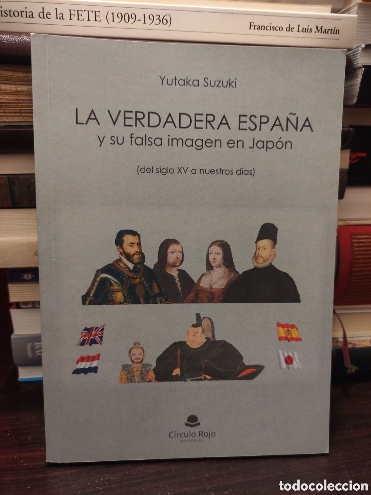 Libros de segunda mano: LA VERDADERA ESPANA y su falsa imagen en Japon - Yutaka Suzuki