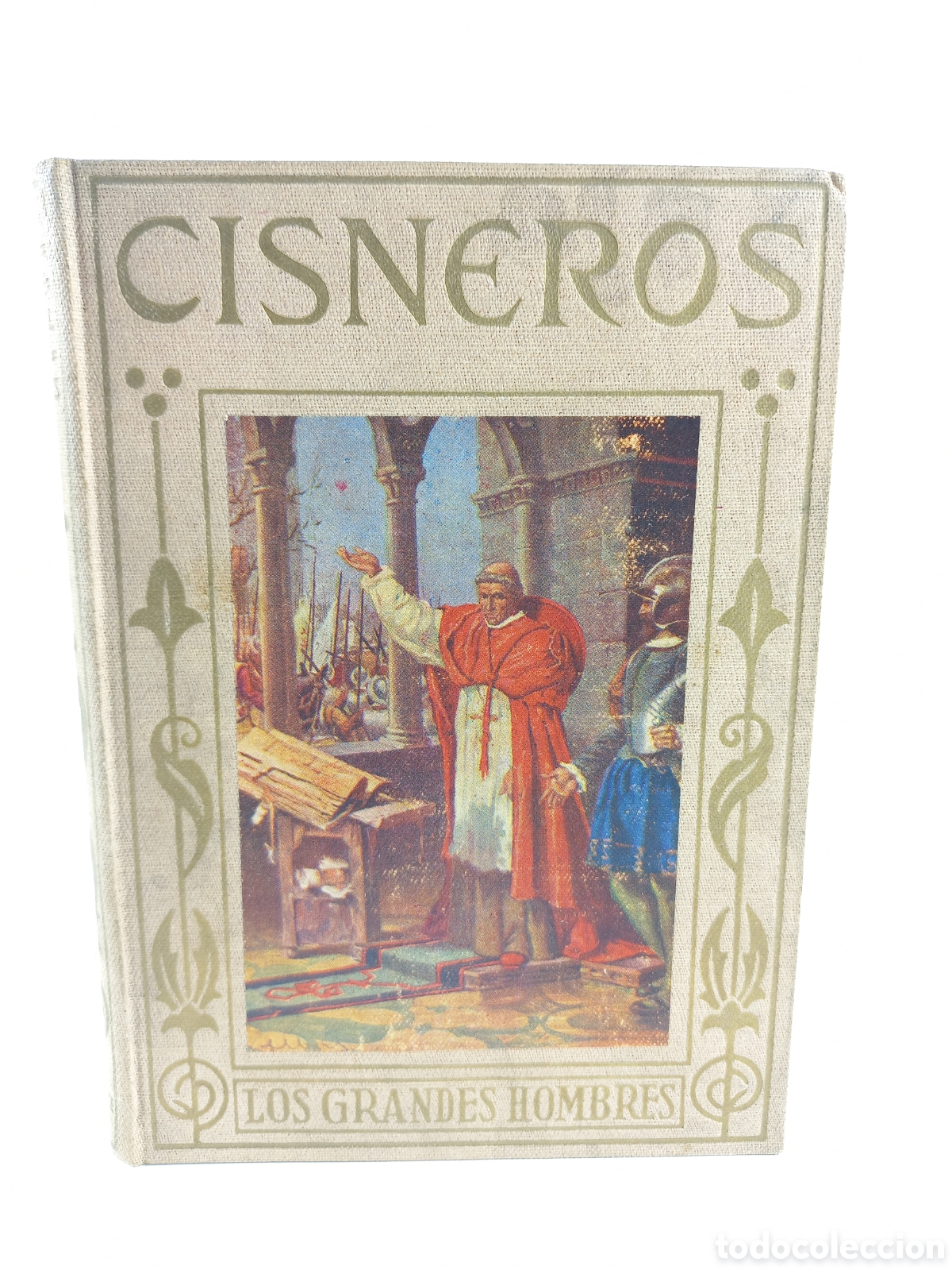 Libros de segunda mano: El Cardenal Cisneros. F&eacute;lix Garc&iacute;a. Araluce, Los Grandes Hombres, 1941. Ilustrado.