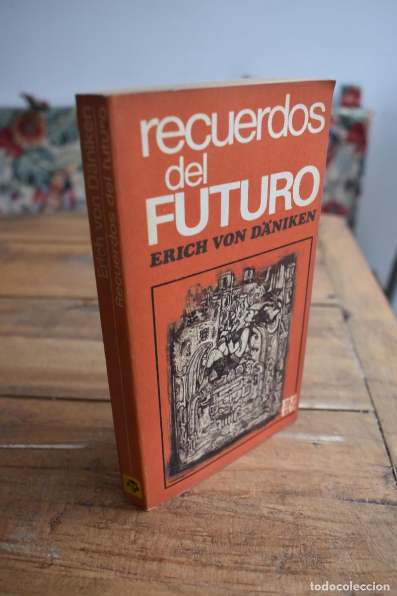 Libros de segunda mano: RECUERDOS DEL FUTURO. Erich Von Daniken. Rota Viva, Plaza & Janes 1975