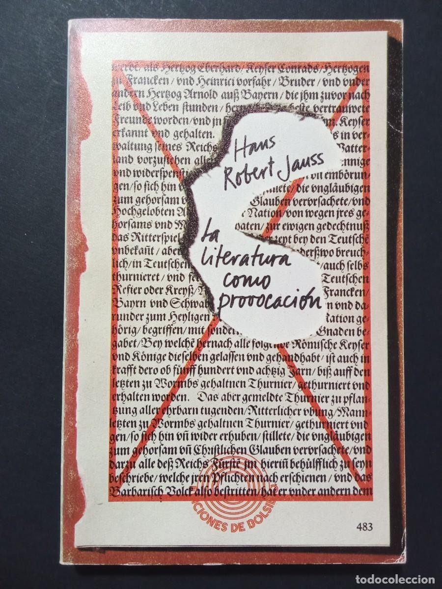 Libros de segunda mano: HANS ROBERT JAUSS.- La literatura como provocaci&oacute;n. Pen&iacute;nsula (1976). Traducci&oacute;n de Juan God&oacute; Costa.