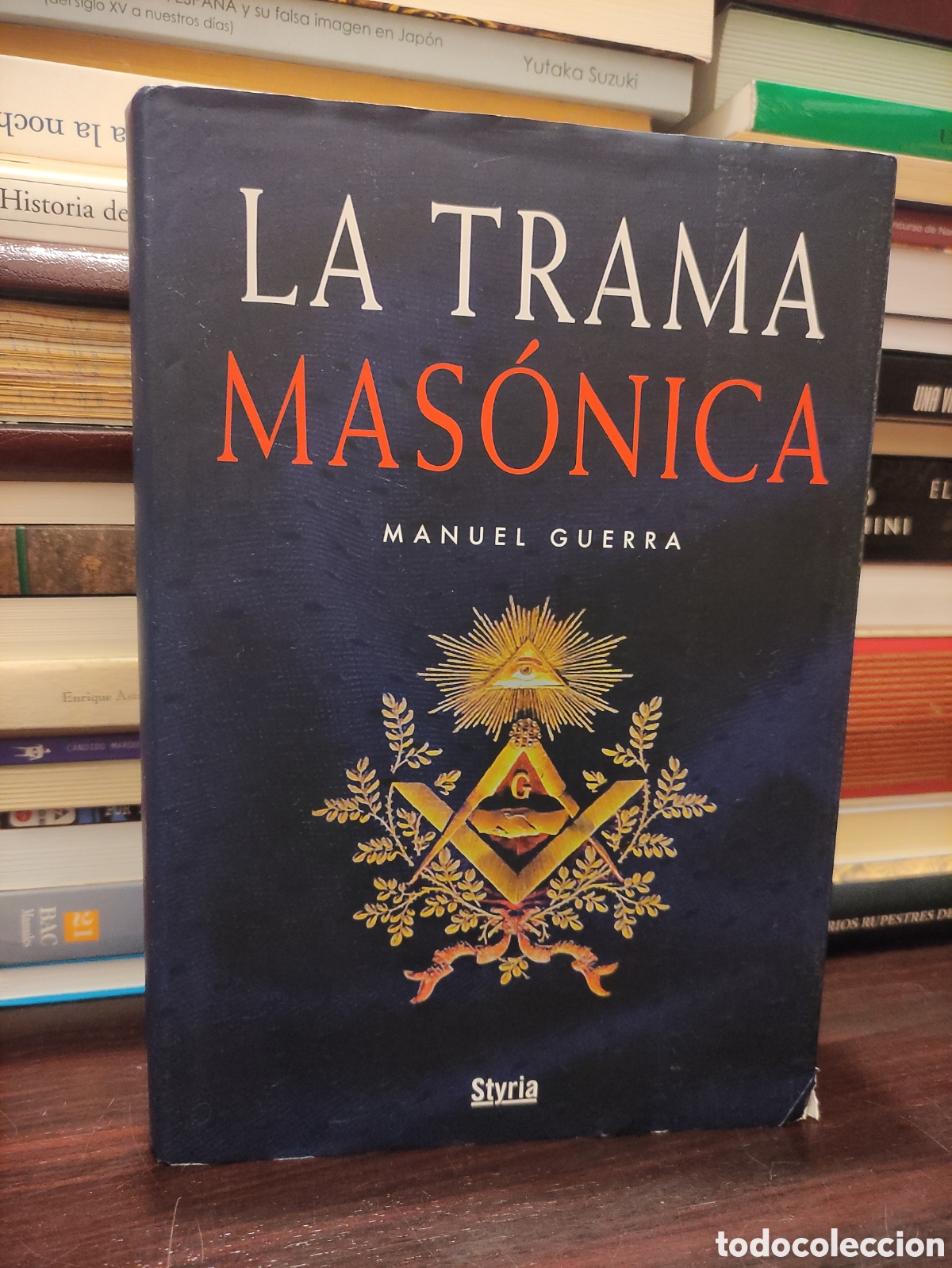 Libros de segunda mano: LA TRAMA MAS&Oacute;NICA - MANUEL GUERRA - EDITORIAL STYRIA. 2006