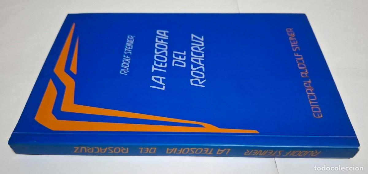 Libros de segunda mano: RUDOLF STEINER: LA TEOSOF&Iacute;A DEL ROSACRUZ - Foto 2