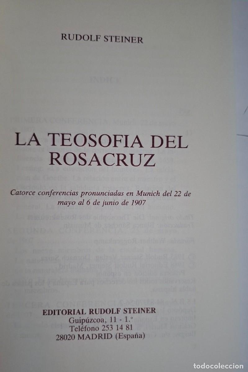 Libros de segunda mano: RUDOLF STEINER: LA TEOSOF&Iacute;A DEL ROSACRUZ - Foto 4