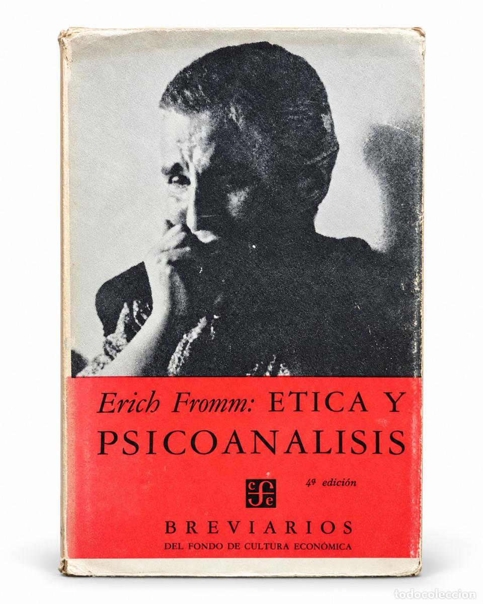 Libros de segunda mano: &Eacute;tica y psicoan&aacute;lisis &ndash; Erich Fromm &ndash; Fondo de Cultura Econ&oacute;mica &ndash; 1963