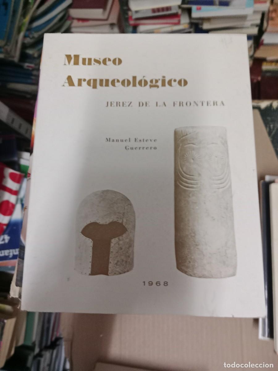Libros de segunda mano: Gu&iacute;a Breve del Museo Arqueol&oacute;gico Jerez de la Frontera - Esteve Guerrero,Manuel TOP-03