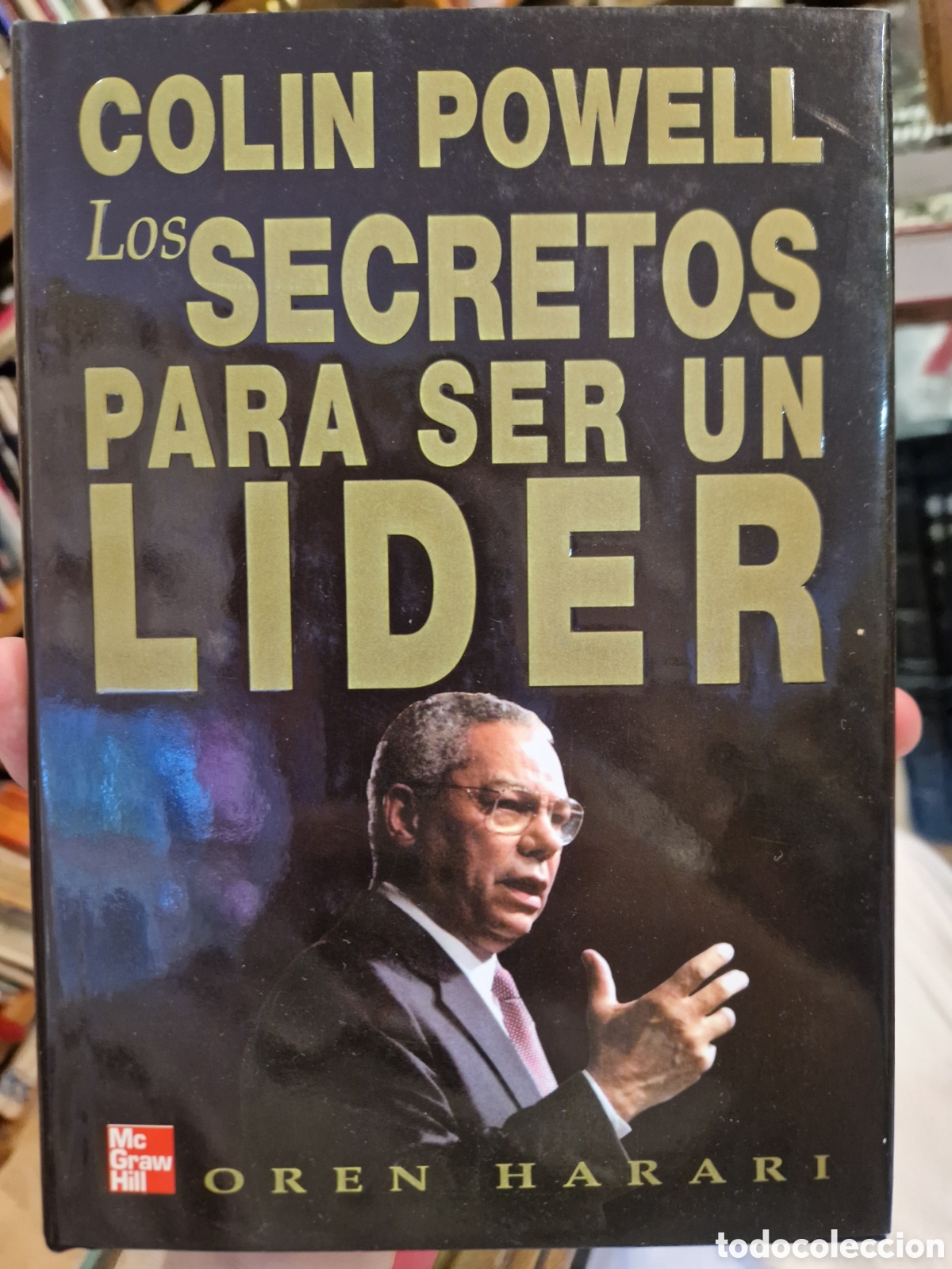 Libros de segunda mano: HARARI, Oren Colin Powell: Los secretos para ser un l&iacute;der