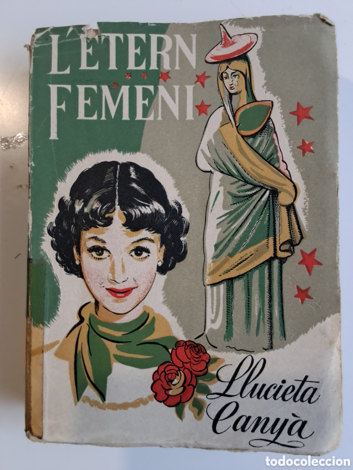 Libros de segunda mano: L,ETERN FEMEN&Iacute;. Llucieta Cany&agrave;