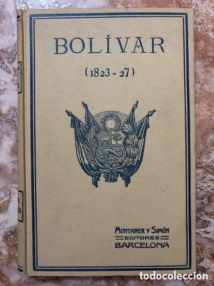 Libros de segunda mano: Bolivar (1823-1827) Barcelona
