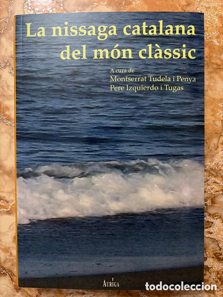 Libros de segunda mano: La nissaga catalana del m&oacute;n cl&agrave;ssic, de Montserrat Tudela y Pere Izquierdo.