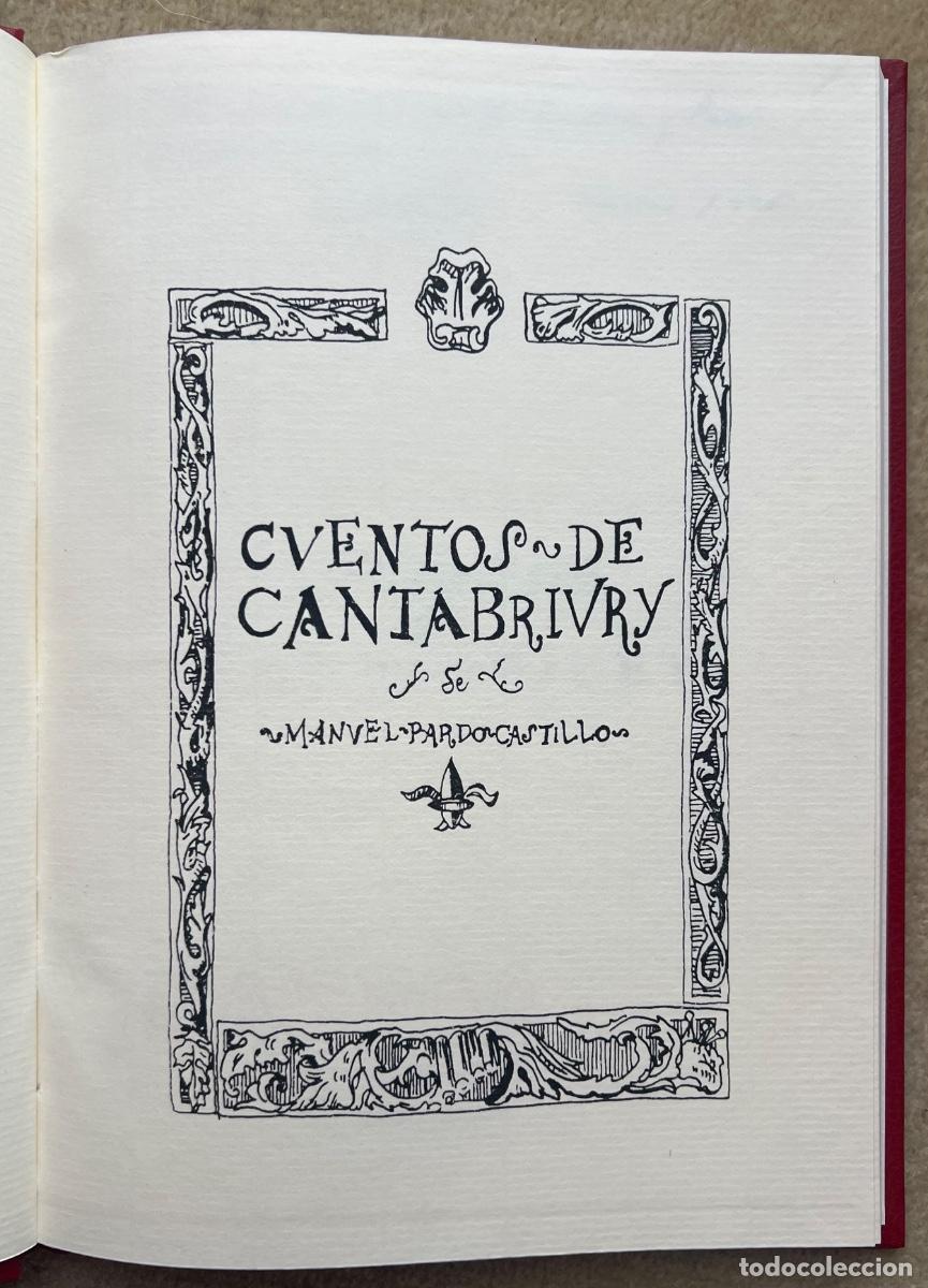 Libros de segunda mano: Cuentos de Cantabriury de Manuel Pardo Castillo (Cantabria) - Edici&oacute;n Limitada 30 ejemplares - Foto 2