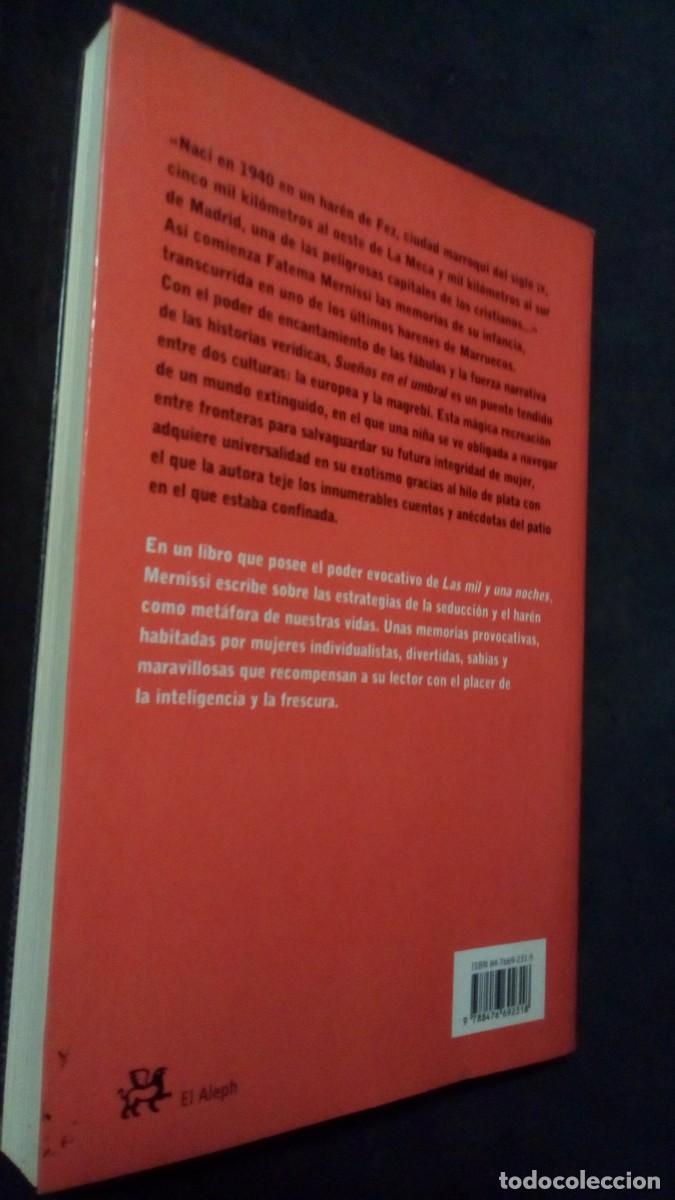 Libros de segunda mano: SUE&Ntilde;OS EN EL UMBRAL - FATEMA MERNISSI - EDICIONES EL ALEPH 2003 / ILUSTRADO - Foto 2