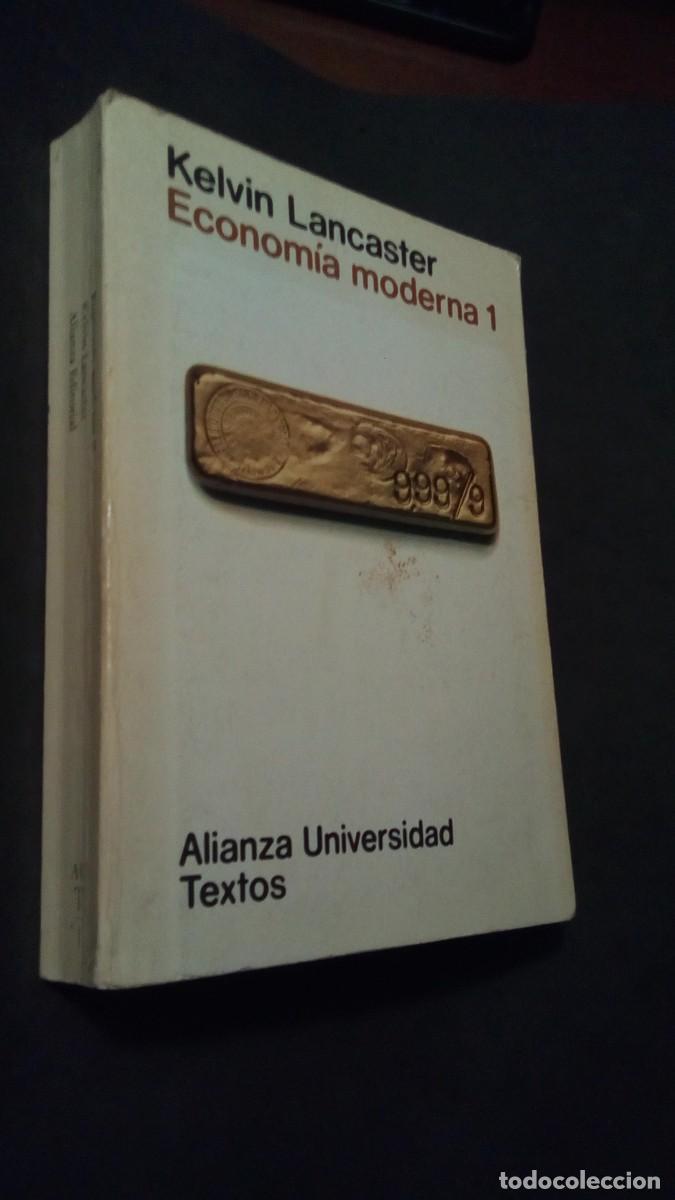 Libros de segunda mano: ECONOMIA MODERNA 1-,KELVIN LANCASTER,-ALIANZA EDITORIAL-,1981,- 522 P&Aacute;G.