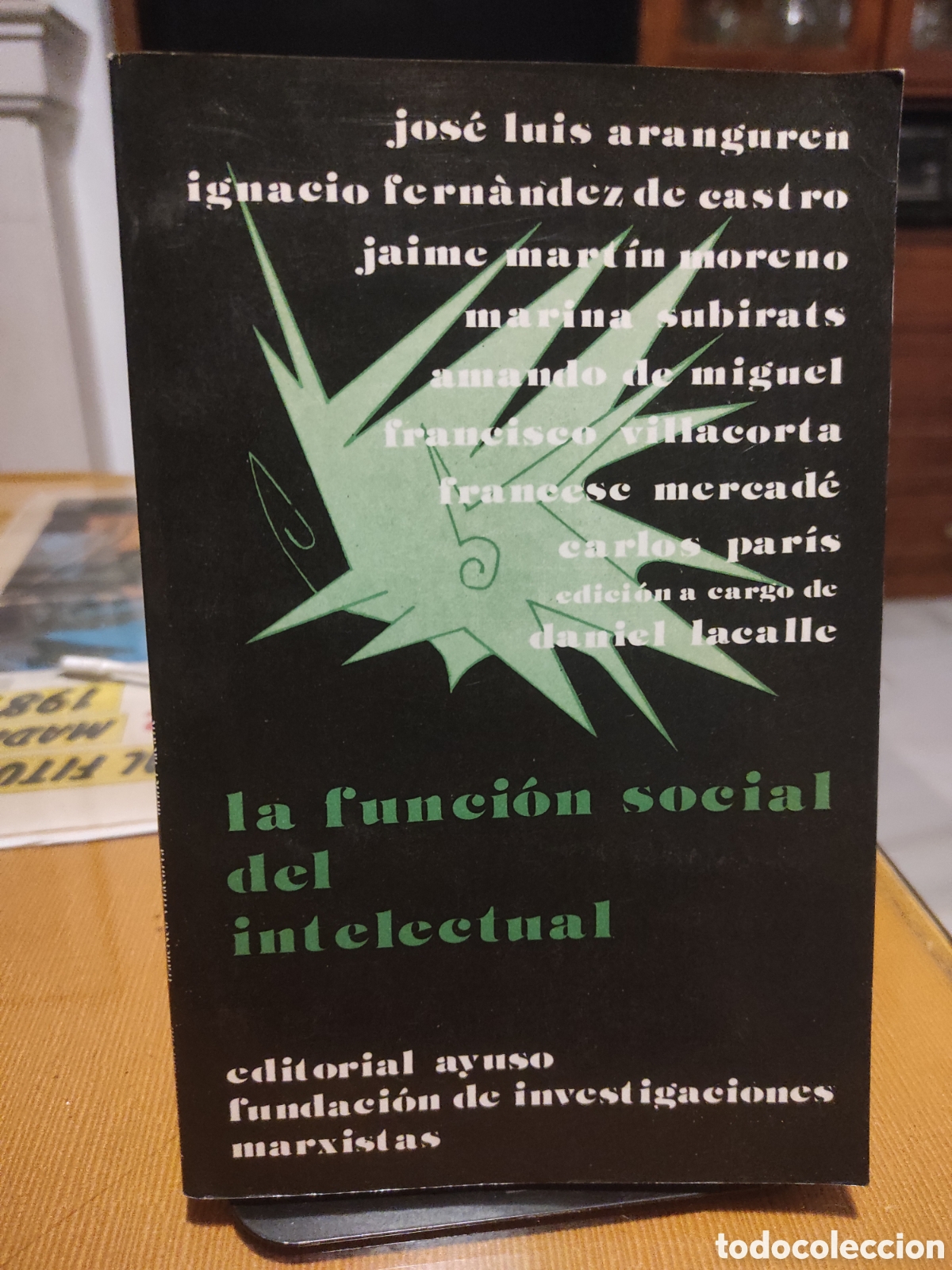 Libros de segunda mano: La funci&oacute;n social del intelectual - Aranguren, Jos&eacute; Luis L. (PEDIDO MINIMO 10&euro;)