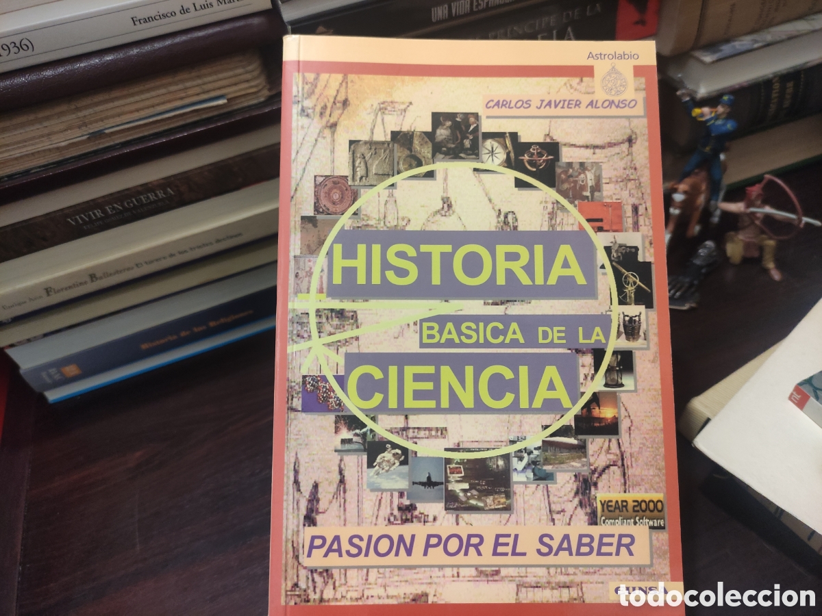 Libros de segunda mano: HISTORIA B&Aacute;SICA DE LA CIENCIA - Carlos Javier Alonso - Foto 4
