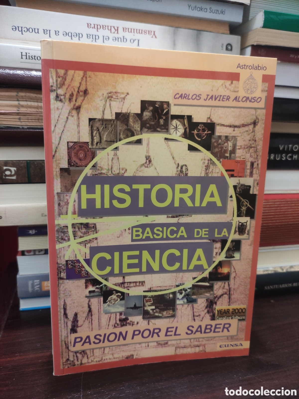 Libros de segunda mano: HISTORIA B&Aacute;SICA DE LA CIENCIA - Carlos Javier Alonso