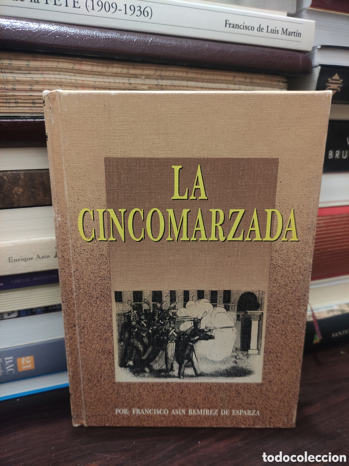 Libros de segunda mano: Francisco AS&Iacute;N RAM&Iacute;REZ DE ESPARZA - La Cincomarzada Ibercaja collecion Boira