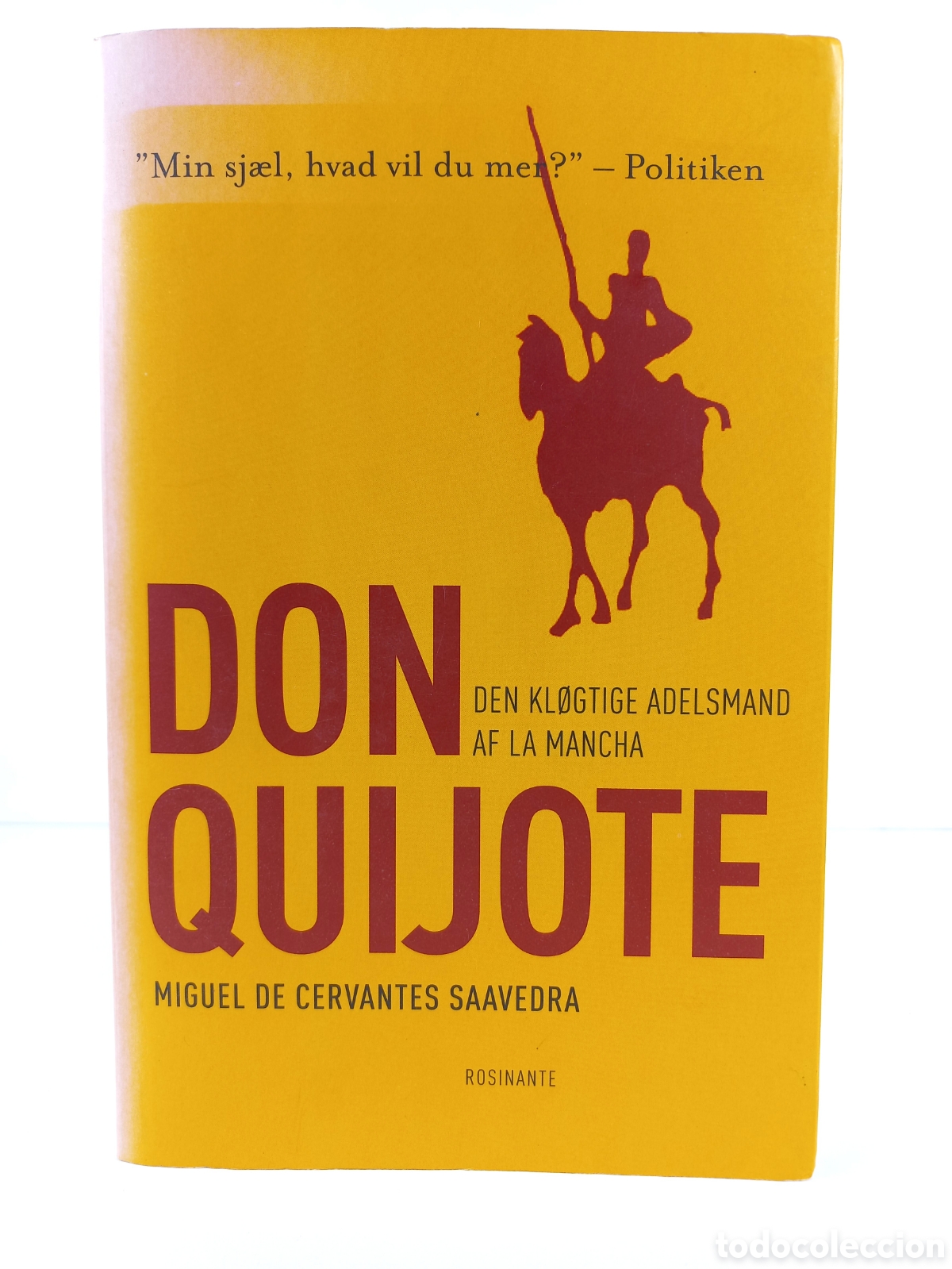 Libros de segunda mano: Don Quijote. Den Klogtige Adelsmand af la Mancha. Rosinante, 2000.
