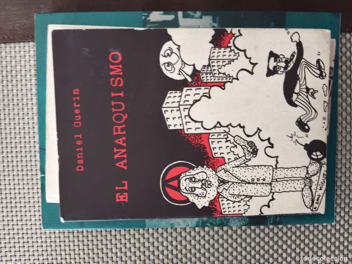 Libros de segunda mano: DANIEL GU&Eacute;RIN &ndash; EL ANARQUISMO &ndash; PENSAMIENTO LIBERTARIO