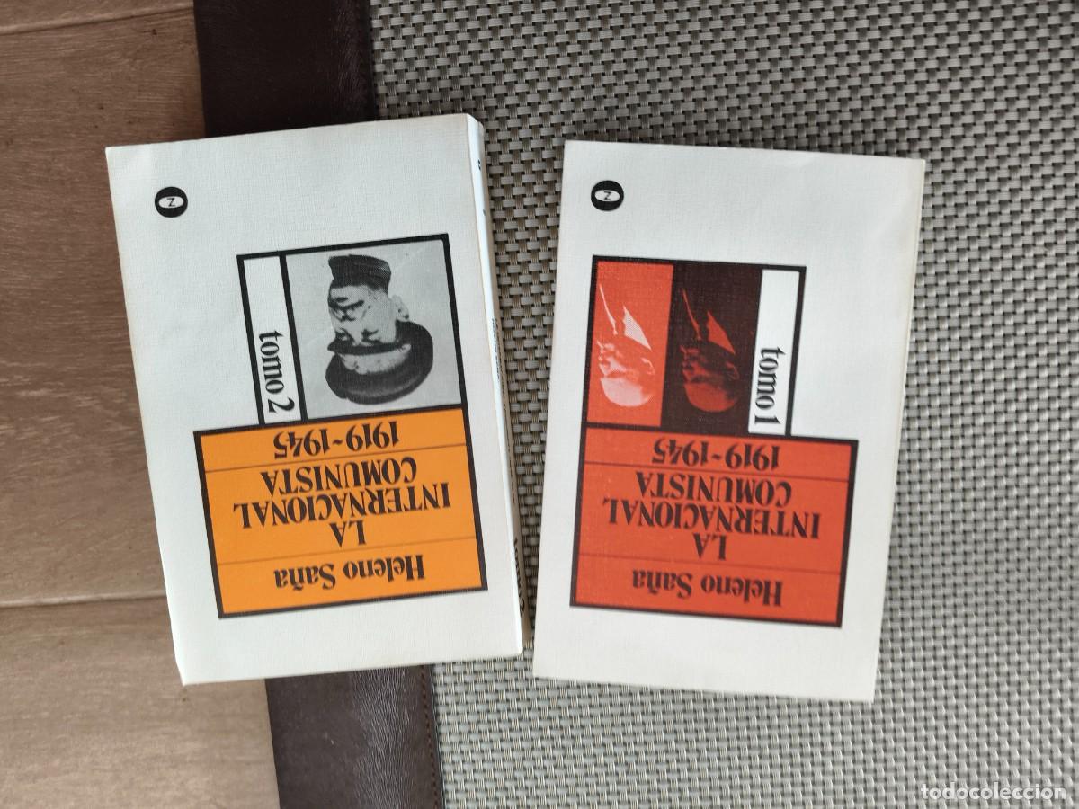 Libros de segunda mano: HELENO SA&Ntilde;A &ndash; LA INTERNACIONAL COMUNISTA 1919-1945 &ndash; 2 TOMOS &ndash; ZERO - Foto 1