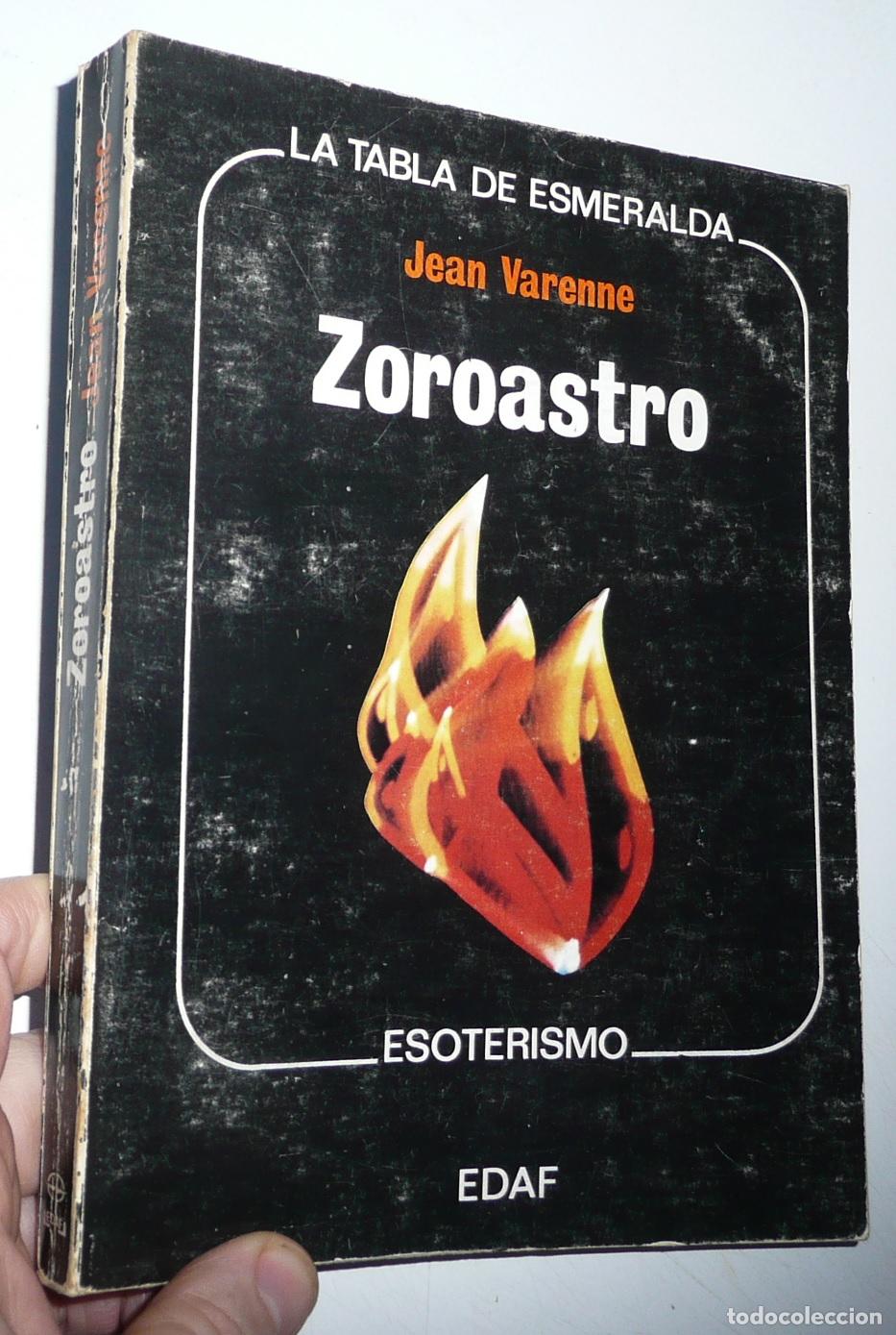 Libros de segunda mano: Zoroastro - Jean Varenne (La Tabla Esmeralda, EDAF, 1976)