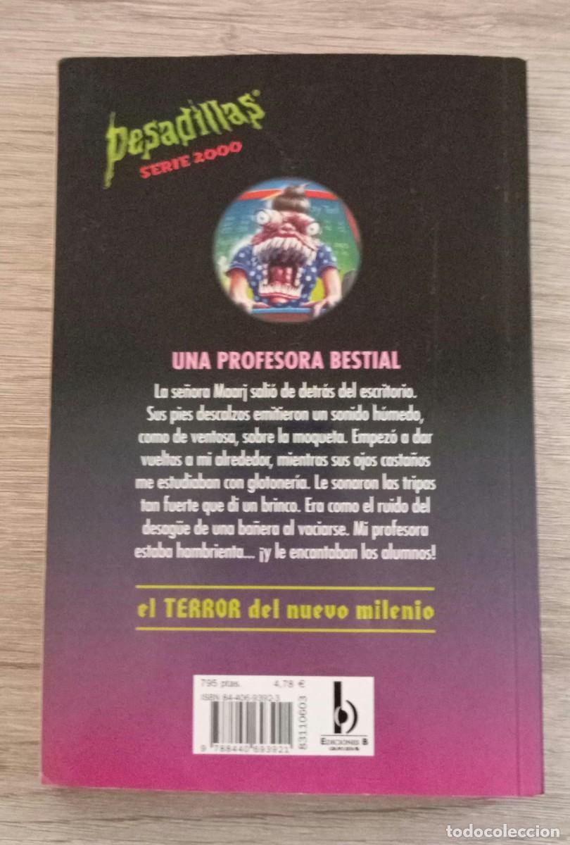 Libros de segunda mano: PESADILLAS SERIE 2000 / No 3 - UNA PROF. BESTIAL - Foto 2