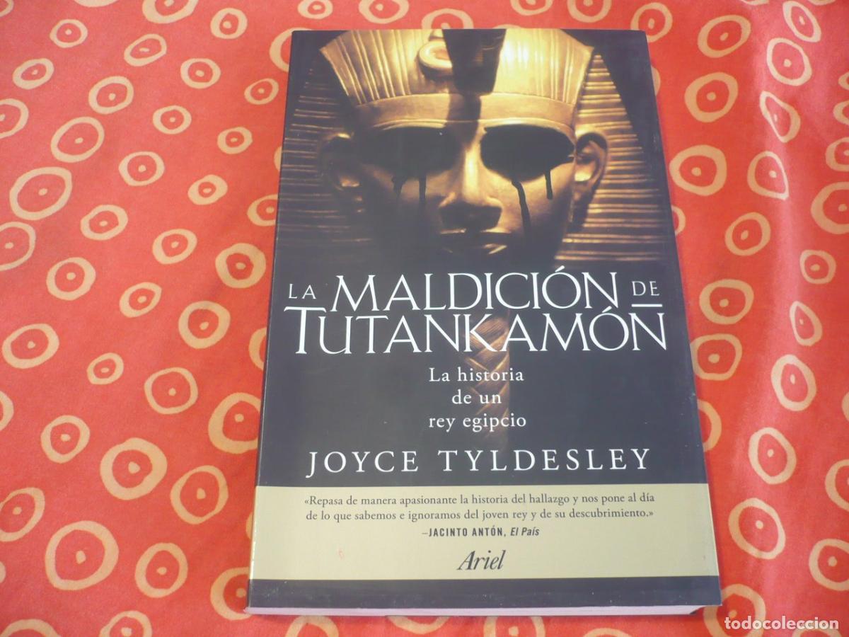 Livros em segunda m&atilde;o: LA MALDICION DE TUTANKAMON LA HISTORIA DE UN REY EGIPCIO (TYLDESLEY) ARIEL EGIPTO ARQUEOLOGIA FARAON