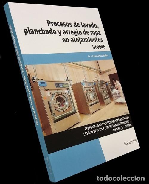 Libros de segunda mano: PROCESOS DE LAVADO PLANCHADO Y ARREGLO DE ROPA EN ALOJAMIENTOS. C. MAS MU&Ntilde;OZ.