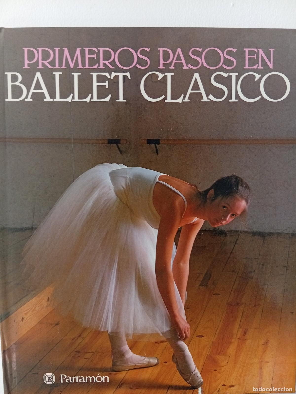 Libros de segunda mano: Primeros pasos en ballet cl&aacute;sico - Foto 1