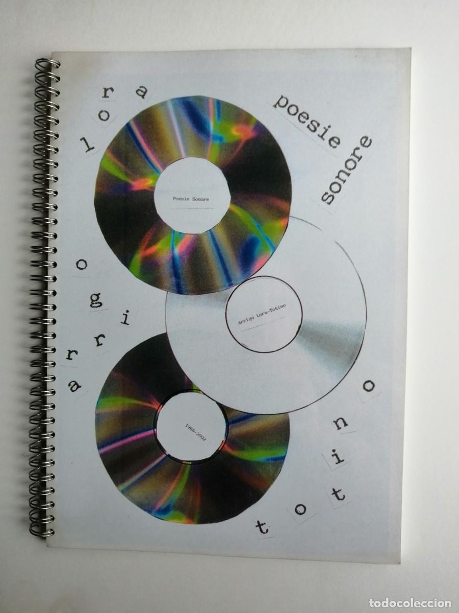 Livres d'occasion: Arrigo LORA-TOTINO : Poesie Sonore. 1966 &ndash; 2002. (Autoedizione in 80 copie numerate e firmate).