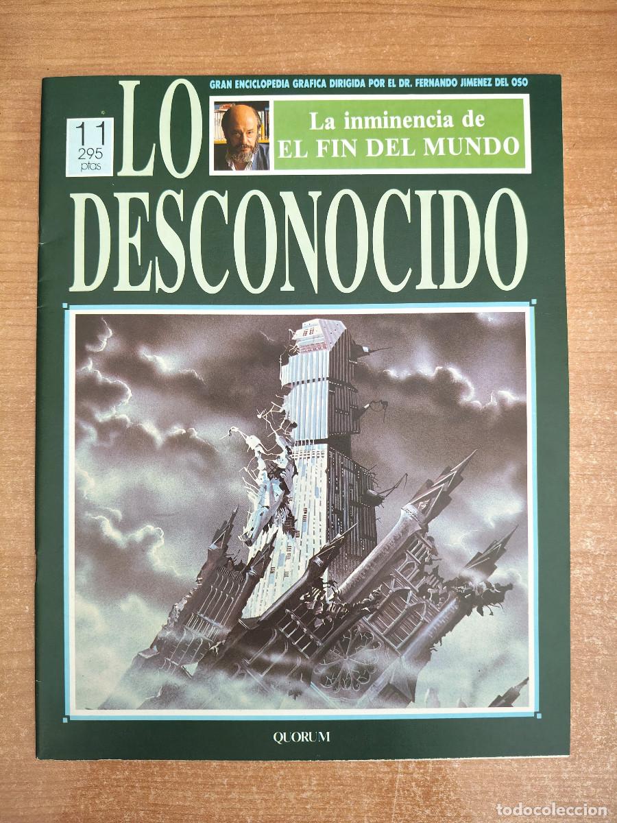 Libros de segunda mano: Lo Desconocido 11 - La inminencia de El Fin del Mundo - Fernando Jim&eacute;nez del Oso